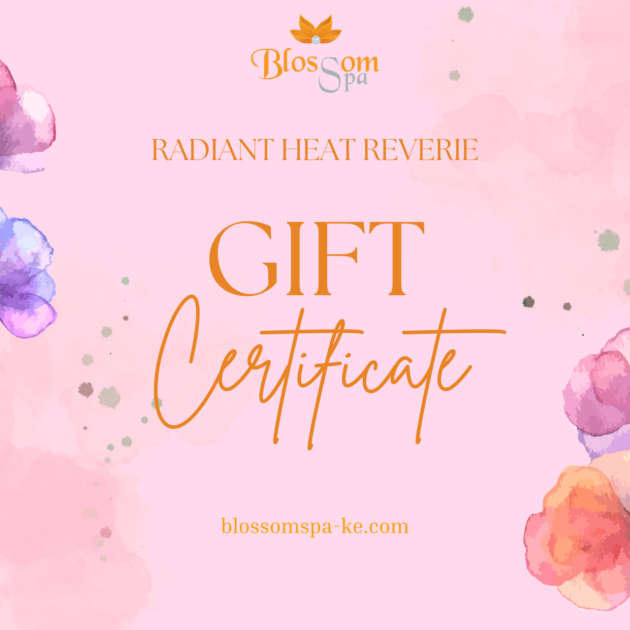 Radiant Heat Reverie Blossom Spa Gift Certificate